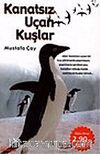 Kanatsız Uçan Kuşlar