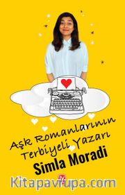 Aşk Romanlarının Terbiyeli Yazarı