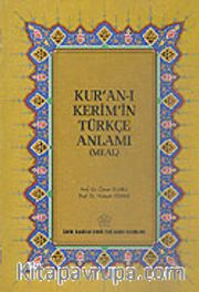 Kur'an-ı Kerim'in Türkçe Anlamı (Meal) Orta Boy