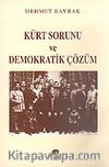 Kürt Sorunu ve Demokratik Çözüm
