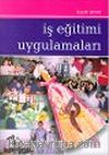 İş Eğitimi Uygulamaları