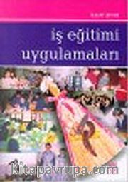 İş Eğitimi Uygulamaları
