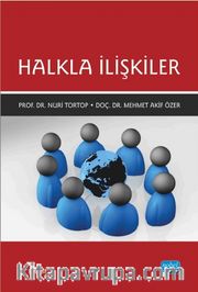 Halkla İlişkiler / Prof. Dr. Nuri Tortop