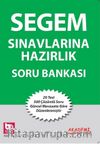 Segem Sınavlarına Hazırlık Soru Bankası