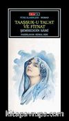 Taaşşuk-u Tal'at ve Fitnat