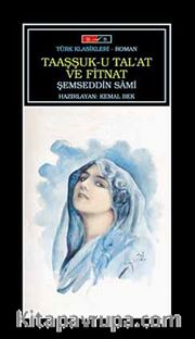 Taaşşuk-u Tal'at ve Fitnat