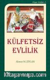 Külfetsiz Evlilik