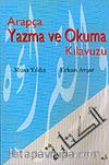 Arapça Yazma ve Okuma Kılavuzu
