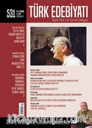 Türk Edebiyatı Aylık Fikir ve Sanat Dergisi Ocak 2018 Sayı 531