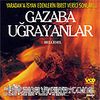 Gazaba Uğrayanlar (Vcd)