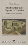 Hitit Devleti'nde Siyaset ve Yönetim & Direktif, Yemin ve Sadakat
