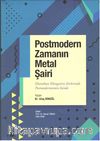 Postmodern Zamanın Metal Şairi