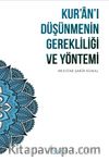 Kur’an’ı Düşünmenin Gerekliliği ve Yöntemi