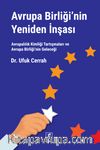 Avrupa Birliği’nin Yeniden İnşası
