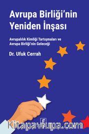 Avrupa Birliği’nin Yeniden İnşası