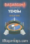 Başardım! Sigarayı Yendim