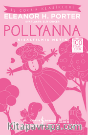 Pollyanna (Kısaltılmış Metin)