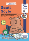 Ödeve Yardımcı / Saati Söyle 5+