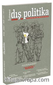 Bilimevi Dış Politika Üç Aylık Fikir Dergisi Ocak-Şubat-Mart 2018 Sayı:3