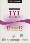YKS-TYT 12'li Deneme Sınavı 1. Oturum