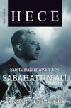 Sayı:253 Ocak 2018 Hece Aylık Edebiyat Dergisi Dosya: Susturulamayan Ses Sabahattin Ali