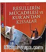 Resullerin Mücadelesi ve Kur'an'dan Kıssalar (18 vcd)