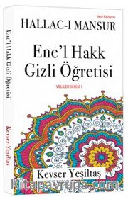 Ene’l Hakk Gizli Öğretisi