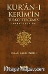 Kur'an-ı Kerim'in Türkçe Tercümesi & Maani-i Kur'an