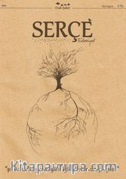 Serçe Edebiyat Dergisi Ocak-Şubat Yıl:2 Sayı:13 2018