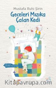 Geceleri Mızıka Çalan Kedi