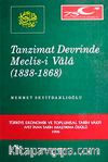 Tanzimat Devrinde Meclis-i Vala (1838-1868)