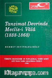 Tanzimat Devrinde Meclis-i Vala (1838-1868)