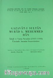 Gazavat-ı Sultan Murad B.Mehemmed Han