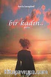 Bir Kadın/Şiirler