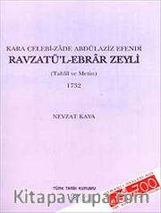 Ravzatü'l-Ebrar Zeyli (1732)