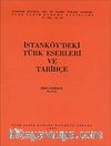 İstanköy'deki Türk Eserleri ve Tarihçe