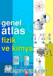 Genel Atlas Fizik ve Kimya