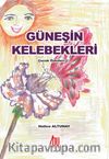 Güneşin Kelebekleri