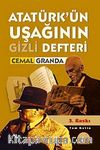 Atatürk'ün Uşağının Gizli Defteri