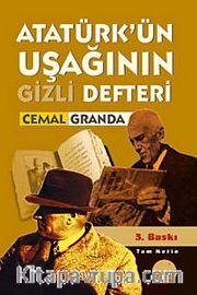 Atatürk'ün Uşağının Gizli Defteri