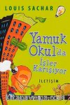 Yamuk Okul'da İşler Karışıyor