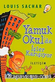 Yamuk Okul'da İşler Karışıyor