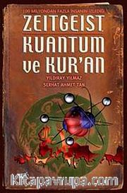 Zeitgeist Kuantum ve Kur'an