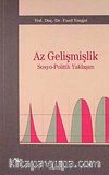 Az Gelişmişlik & Sosyo-Politik Yaklaşım