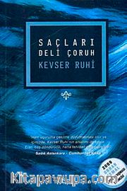 Saçları Deli Çoruh
