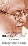 Gül Yetiştiren Adam Rasim Özdenören