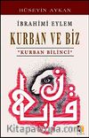 İbrahimi Eylem & Kurban ve Biz