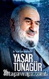 Bir Yasak Beyefendisi Yaşar Tunagür