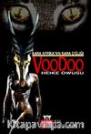 Voodoo / Kara Afrikanın Kara Çığlığı