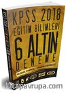 2018 KPSS Eğitim Bilimleri Fasikül Fasikül Tamamı Çözümlü 6 Altın Deneme 